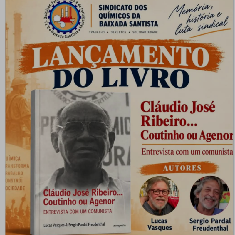 Livro sobre José Claudio Ribeiro será lançado no Sindicato dos Químicos, em Santos